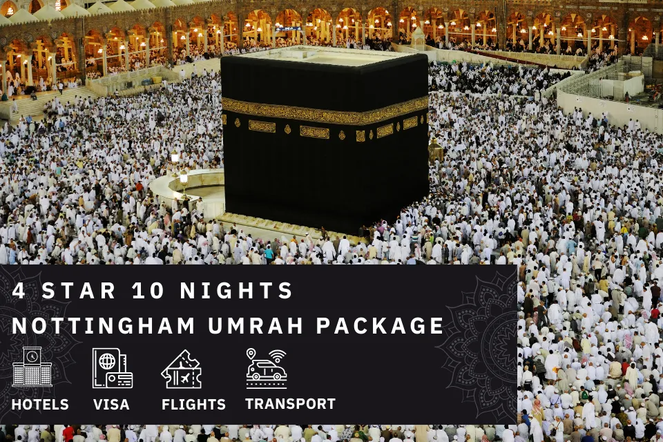 10 Nights 4 Star Nottingham Umrah Package