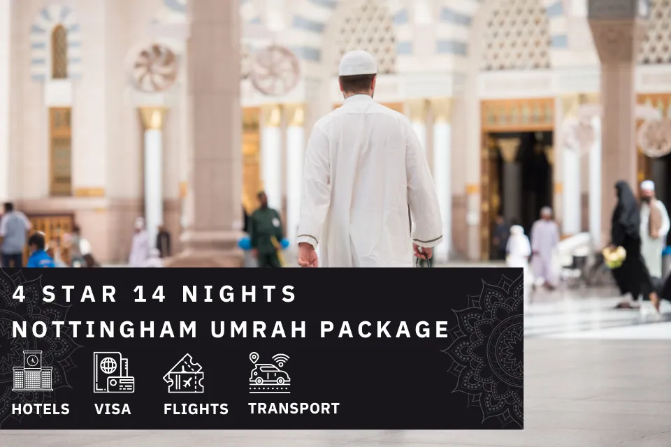 14 Nights 4 Star Nottingham Umrah Package